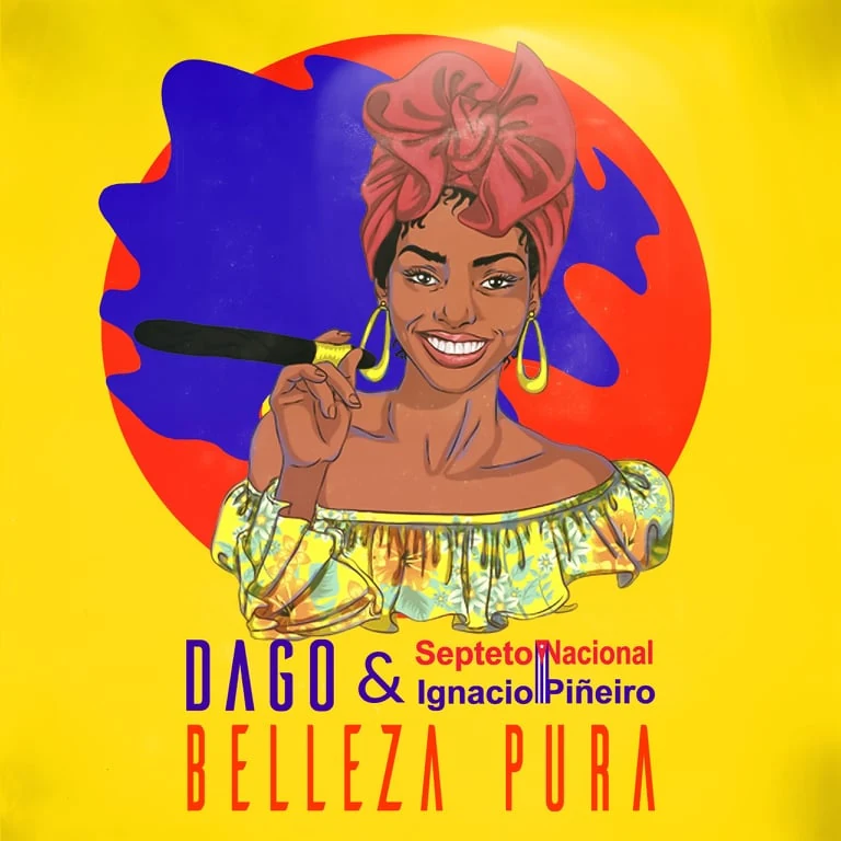 Copertina di Belleza Pura, Dago & Septeto Nacional Ignacio Piñeiro